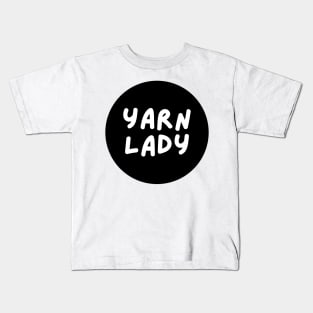 yarn lady Kids T-Shirt